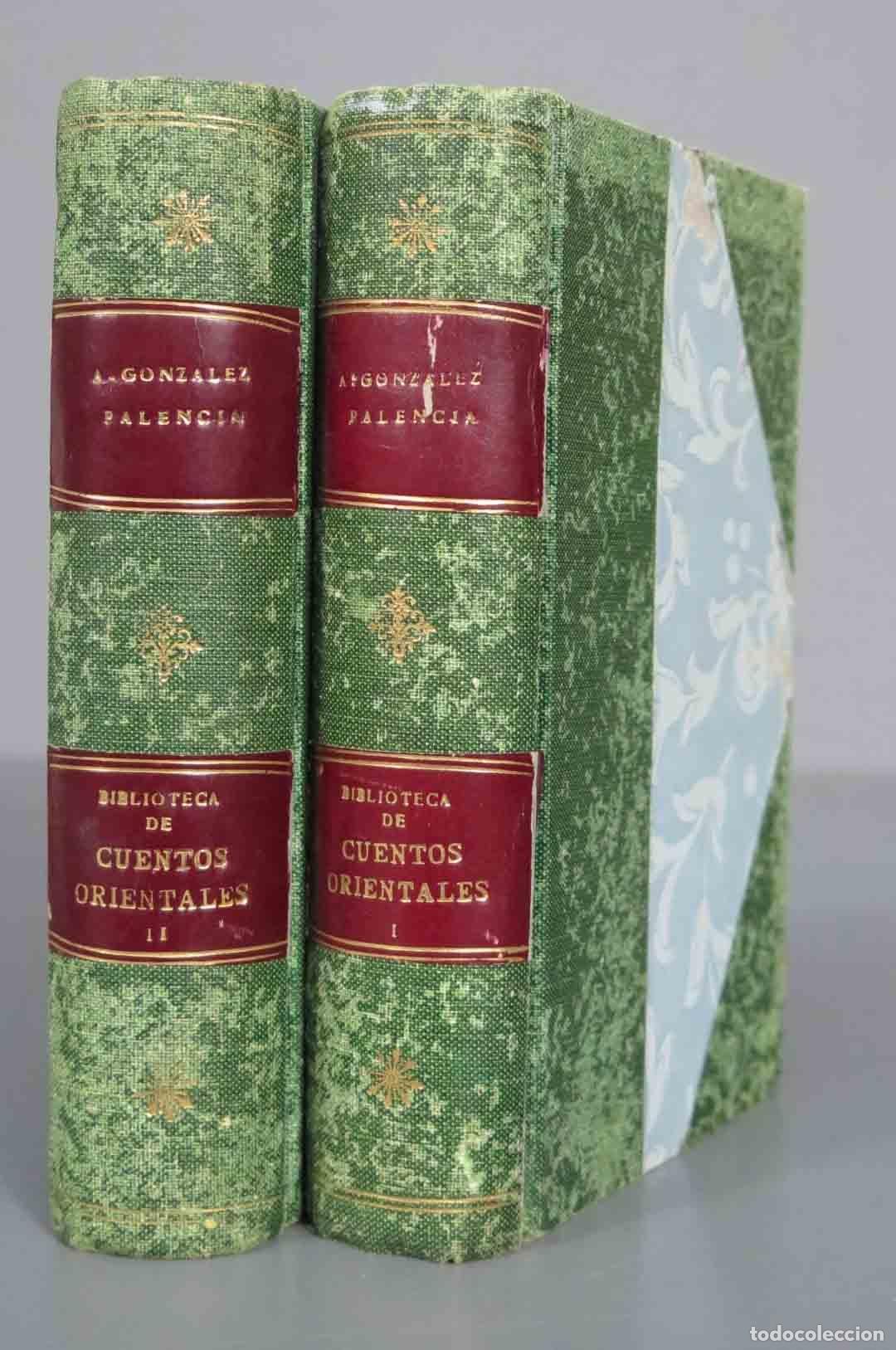 Libros antiguos: CUENTOS ORIENTALES. 8 TOMOS. GONZALEZ PALENCIA - Foto 1