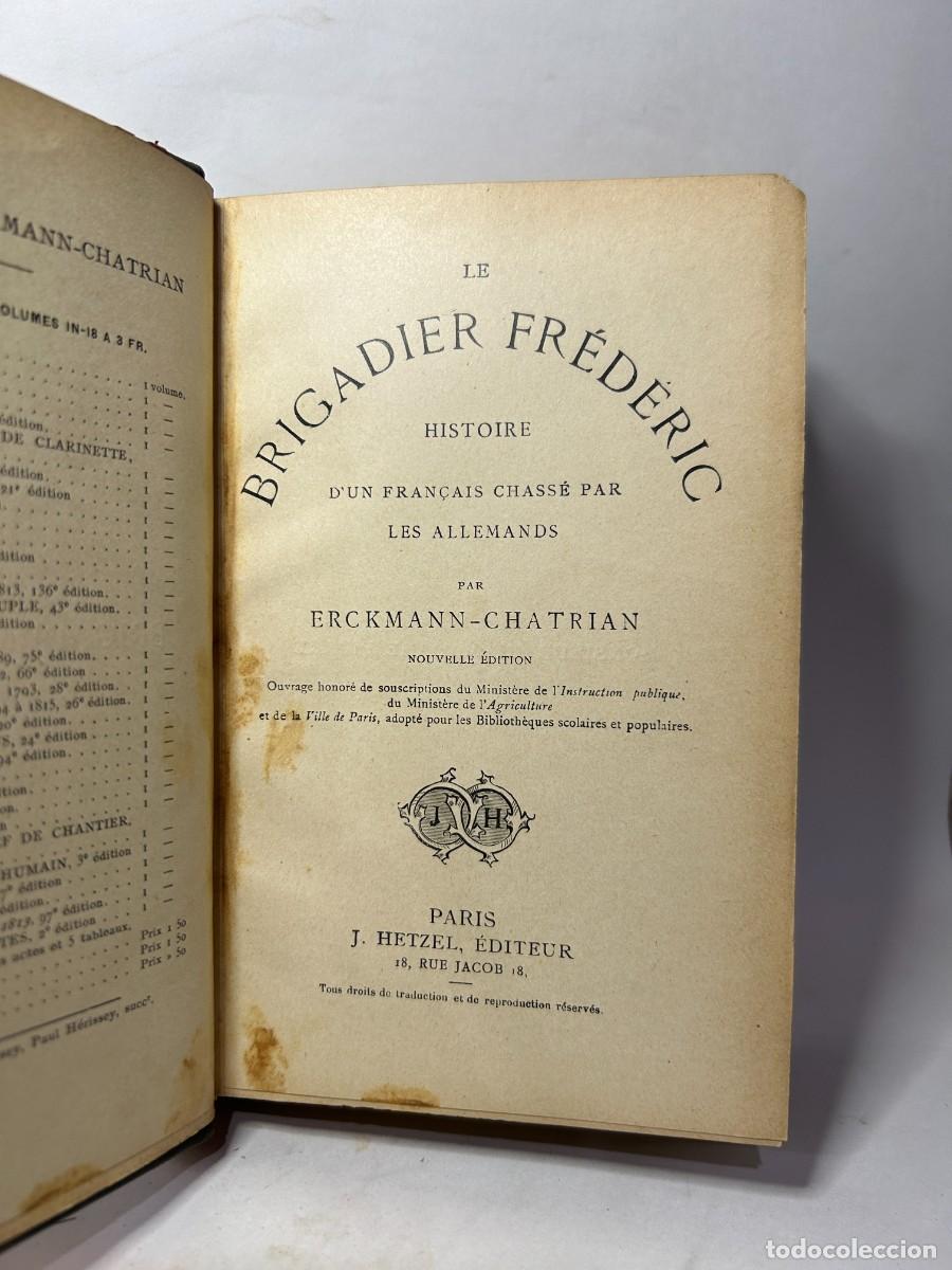 Libros antiguos: ERCKMANN-CHATRIAN - LE BRIGADIER FR&Eacute;D&Eacute;RIC - Foto 1