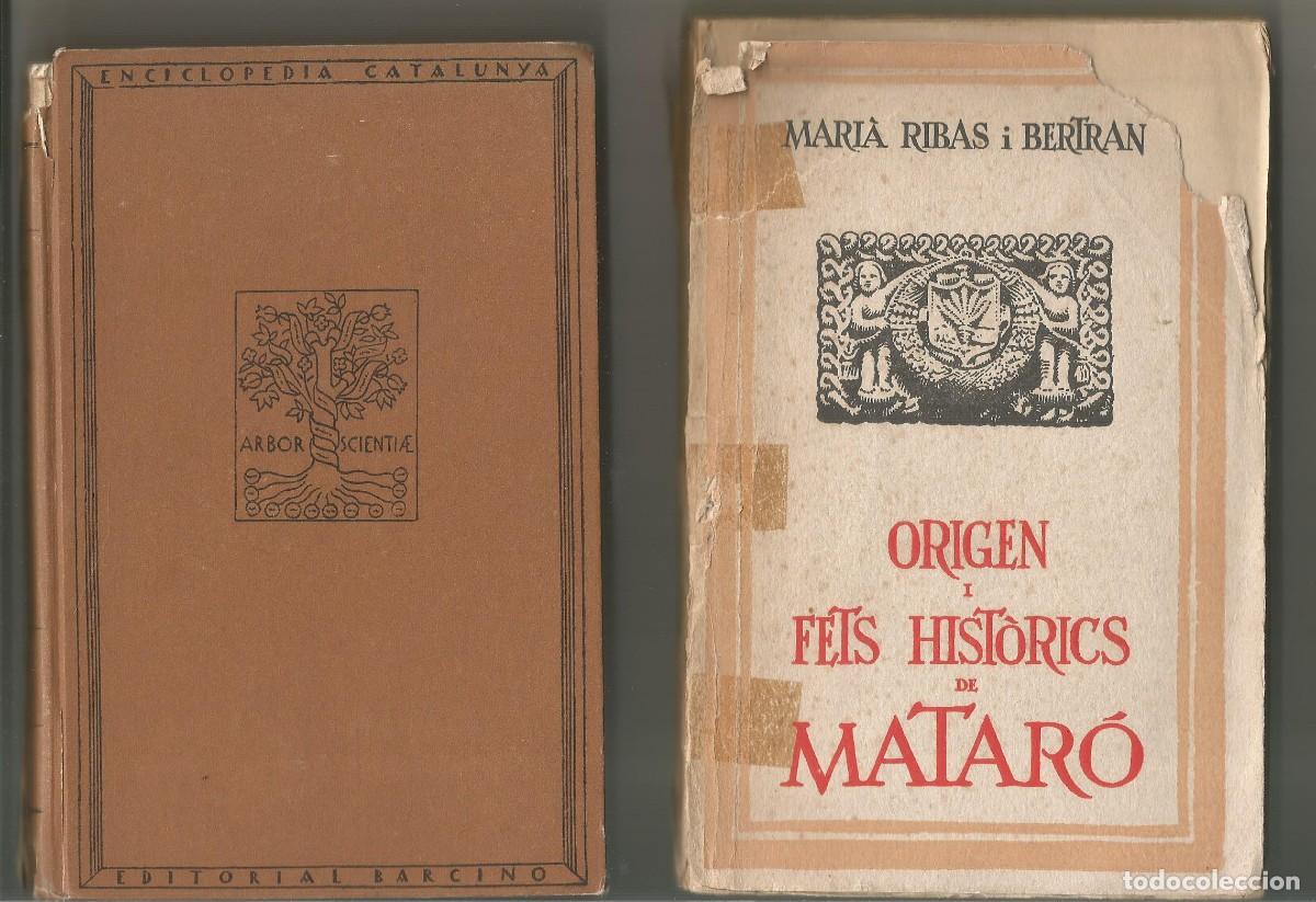 Libros antiguos: MATAR&Oacute;. DOS ANTIGUOS LIBROS SOBRE LA CIUDAD DE MATARO. - Foto 1
