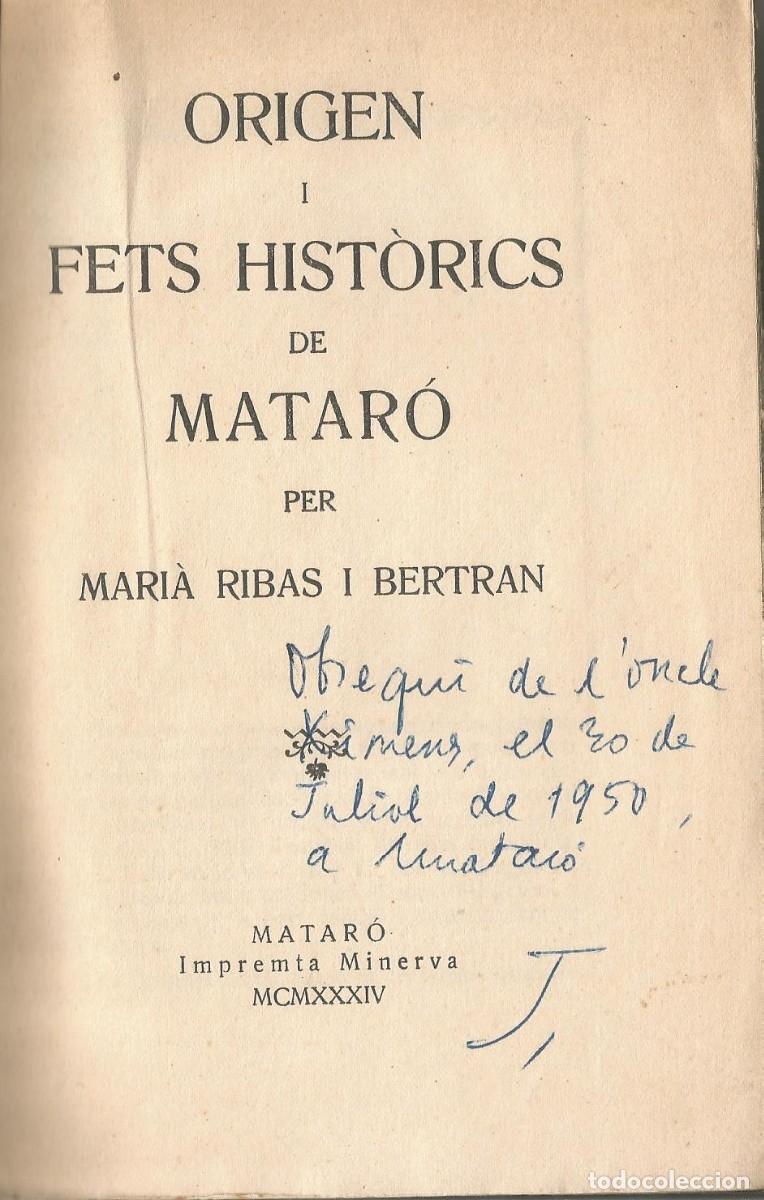 Libros antiguos: MATAR&Oacute;. DOS ANTIGUOS LIBROS SOBRE LA CIUDAD DE MATARO. - Foto 3