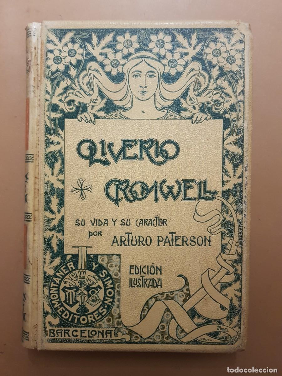 Old books: HISTORIA DE INGLATERRA-OLIVERIO CROMWELL- ILUSTRADO-ARTURO PATERSON-MONTANER Y SIM&Oacute;N ED.-A&Ntilde;O 1901
