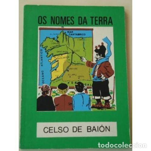 Antiquarische B&uuml;cher: Os Nomes Da Terra - Celso de Bai&oacute;n - Ediciones Castrelos