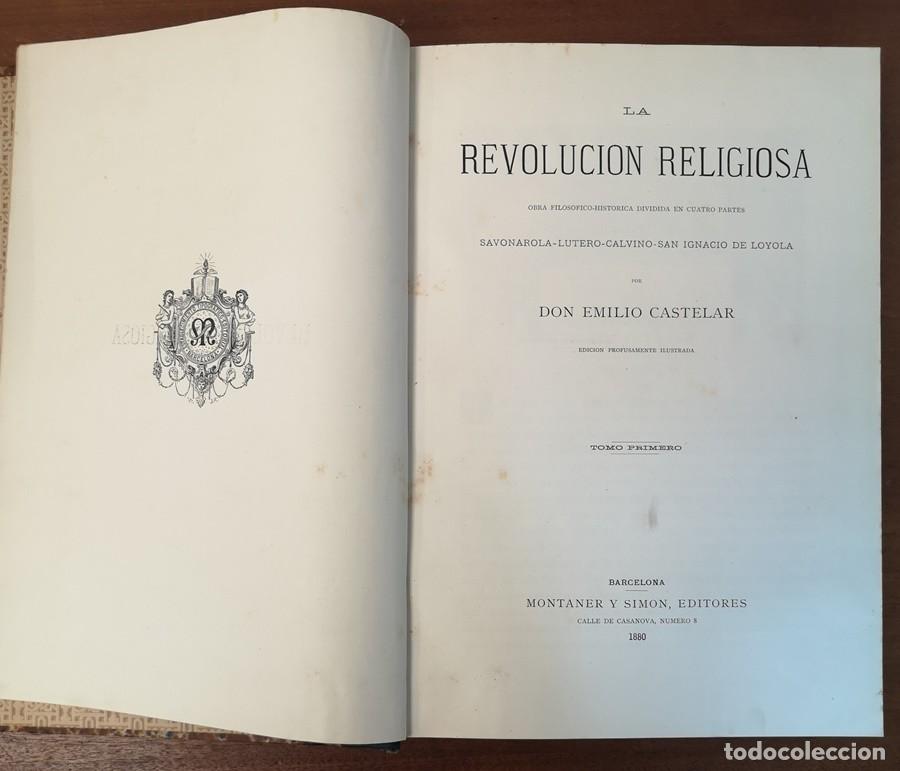 Libros antiguos: La Revoluci&oacute;n Religiosa 4 Tomos - Foto 6