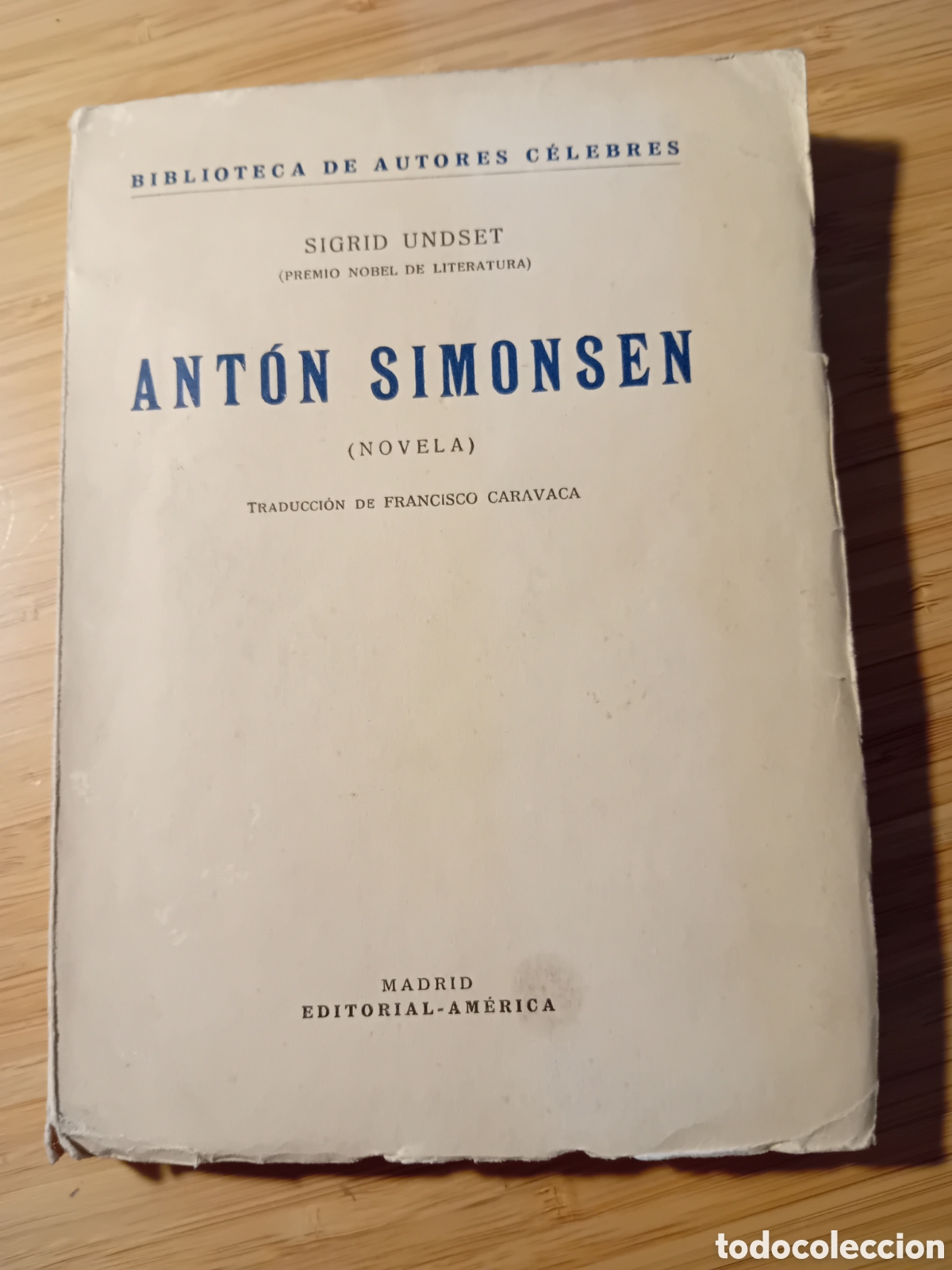 Libros antiguos: Anton Simonsen - Sigrid Undset (Ed. America 1929) - Foto 1
