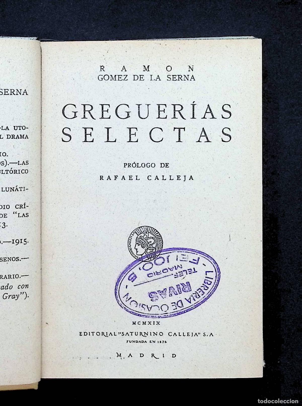 Libros antiguos: GREGER&Iacute;AS SELECTAS. - G&Oacute;MEZ DE LA SERNA, Ram&oacute;n. 1919 - Foto 2