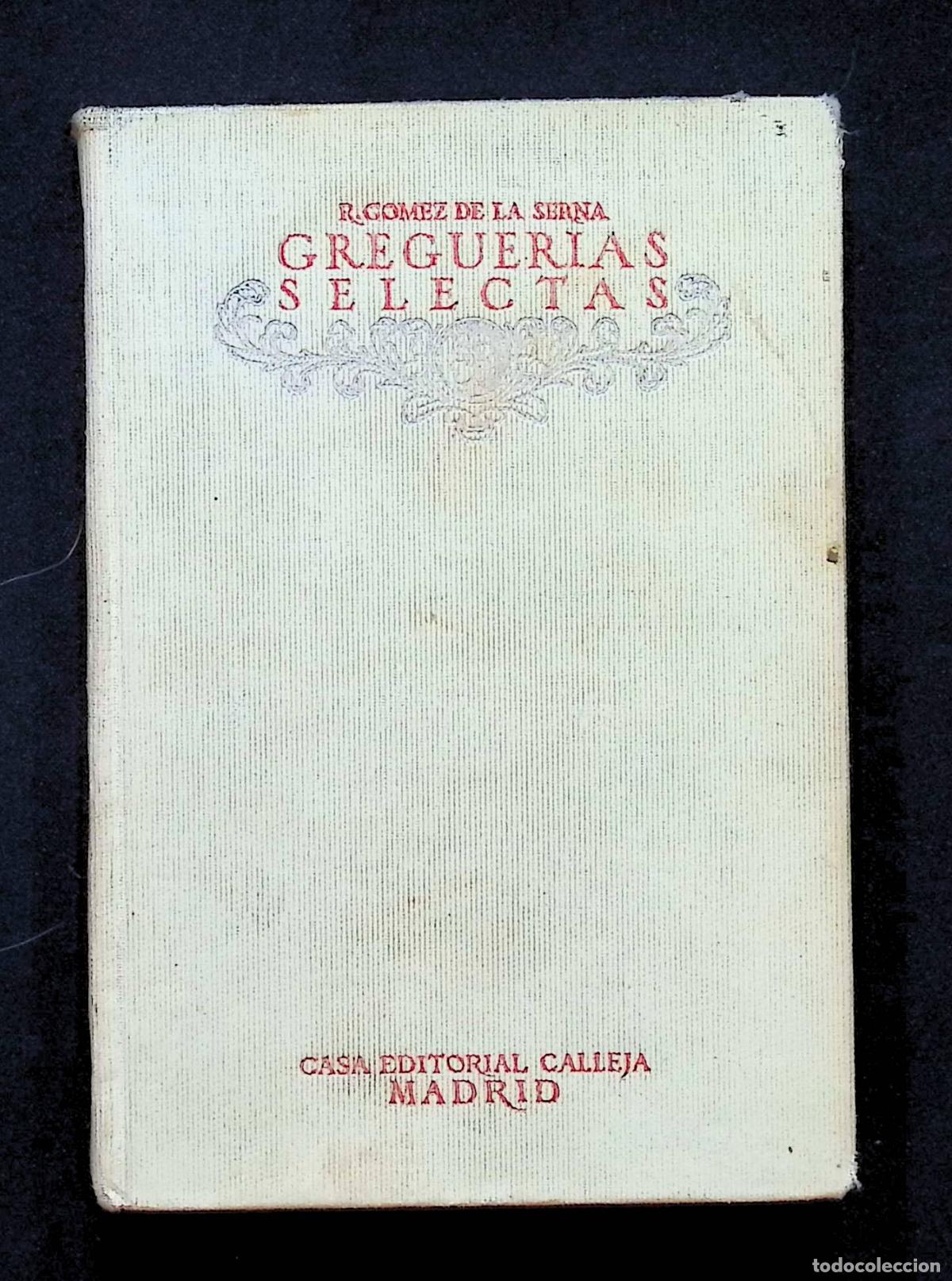 Libros antiguos: GREGER&Iacute;AS SELECTAS. - G&Oacute;MEZ DE LA SERNA, Ram&oacute;n. 1919 - Foto 1