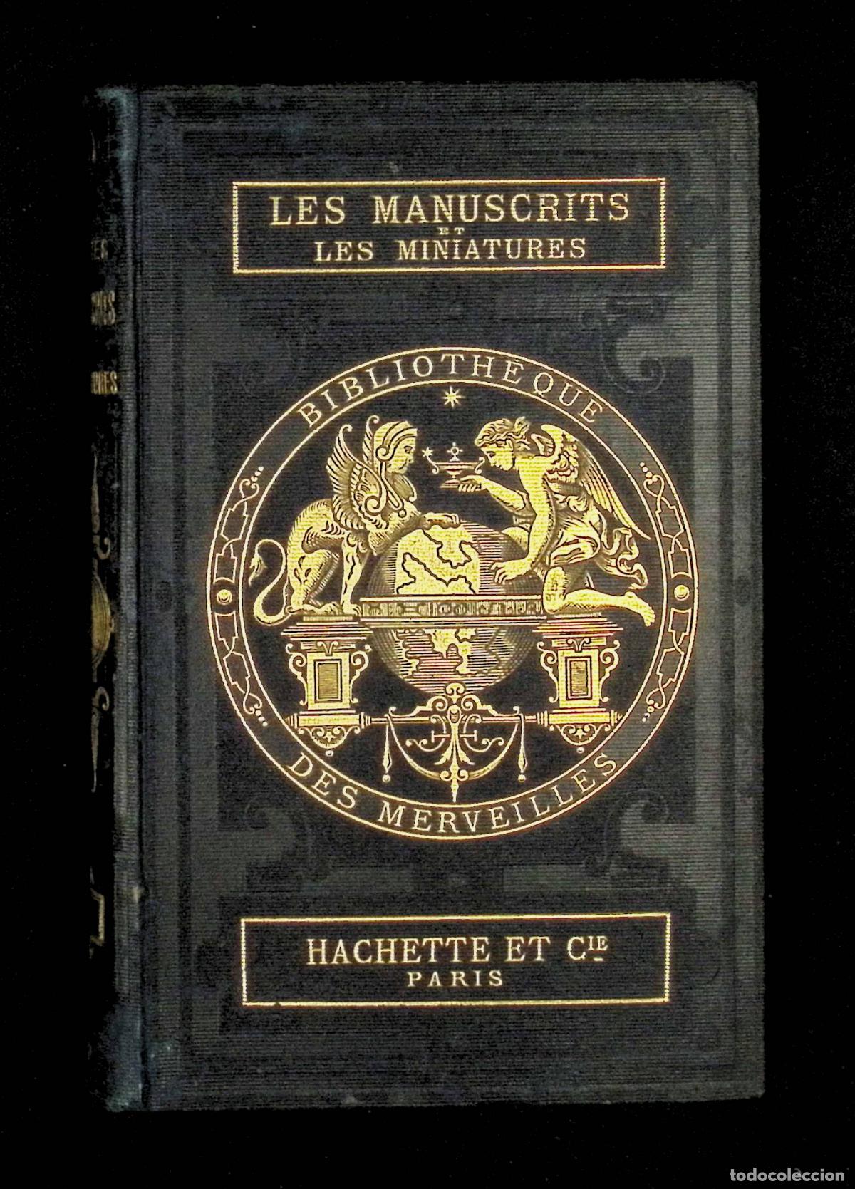 Libros antiguos: LES MANUSCRITS ET LES MINIATURES. - MOLINIER, Auguste. - Foto 1