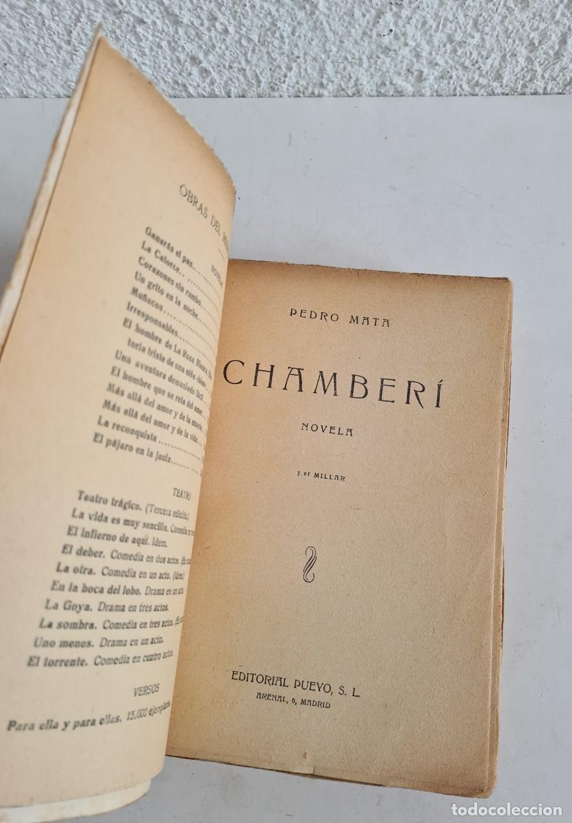 Libros antiguos: Chamber&iacute; - Pedro Mata 1930 Primera Edici&oacute;n - Foto 8