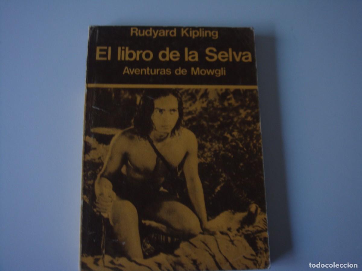 Libros antiguos: EL LIBRO DE LA SELVA - Foto 1