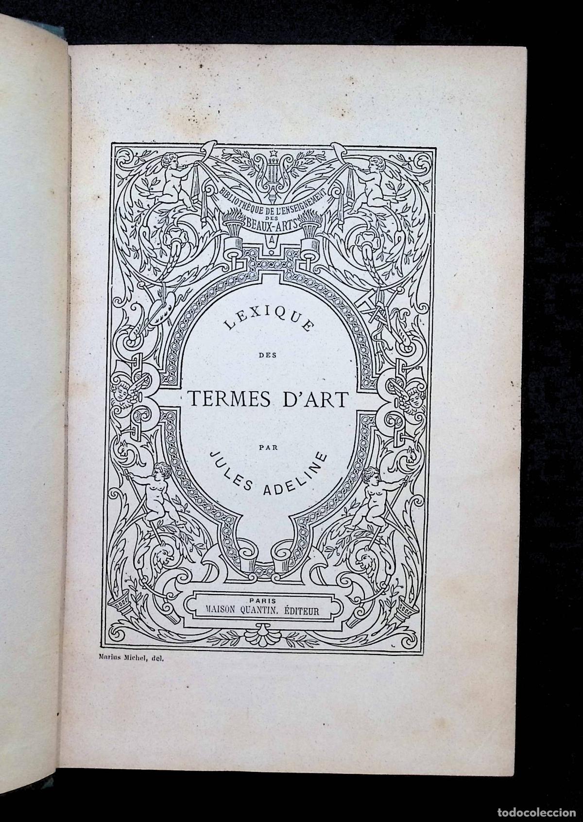 Libros antiguos: LEXIQUE DES TERMES DART. - ADELINE, Jules. 1884. - Foto 2