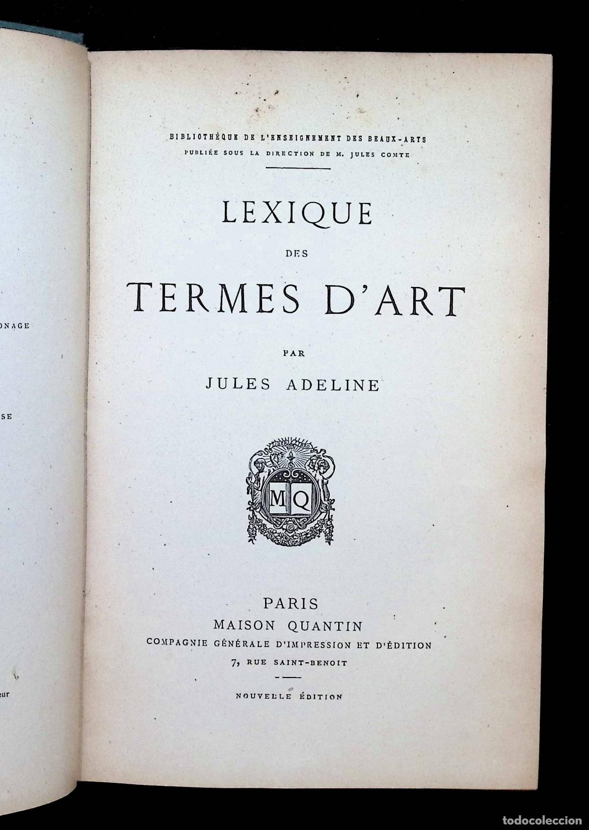 Libros antiguos: LEXIQUE DES TERMES DART. - ADELINE, Jules. 1884. - Foto 3
