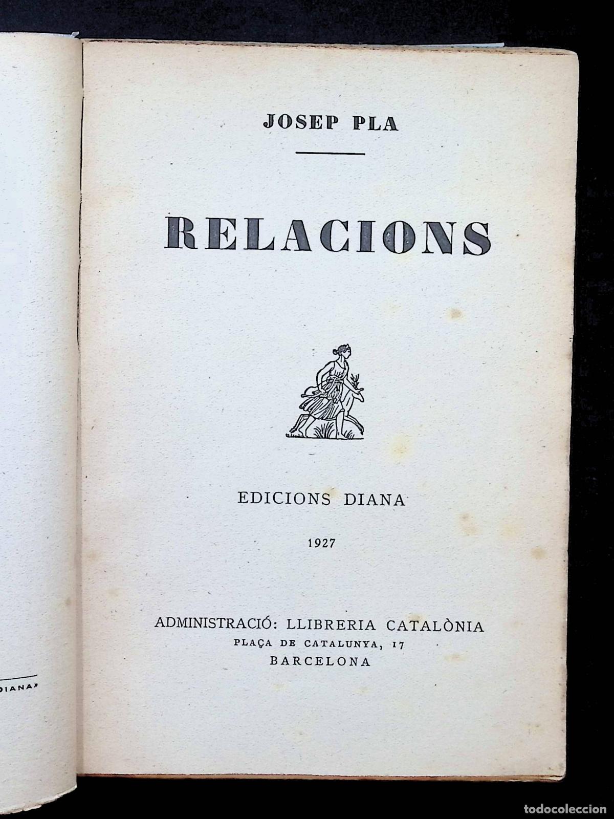 Libros antiguos: RELACIONS. - PLA, Josep. - Foto 1