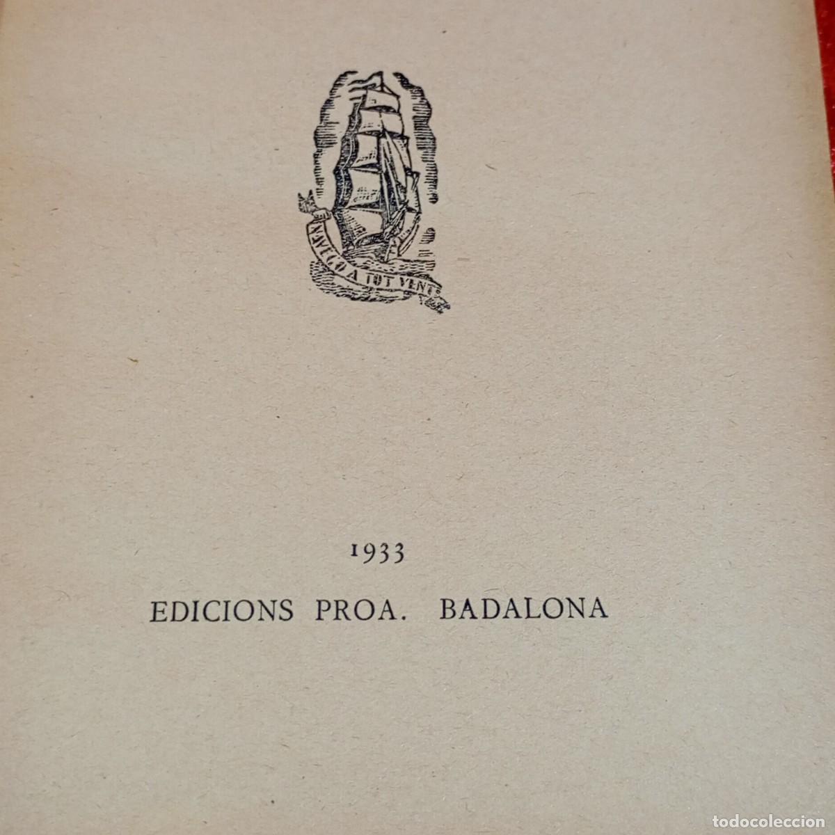 Libros antiguos: ALBADA - JOSEP SELVA - EDICIONS PROA - 1933 / 453 - Foto 5