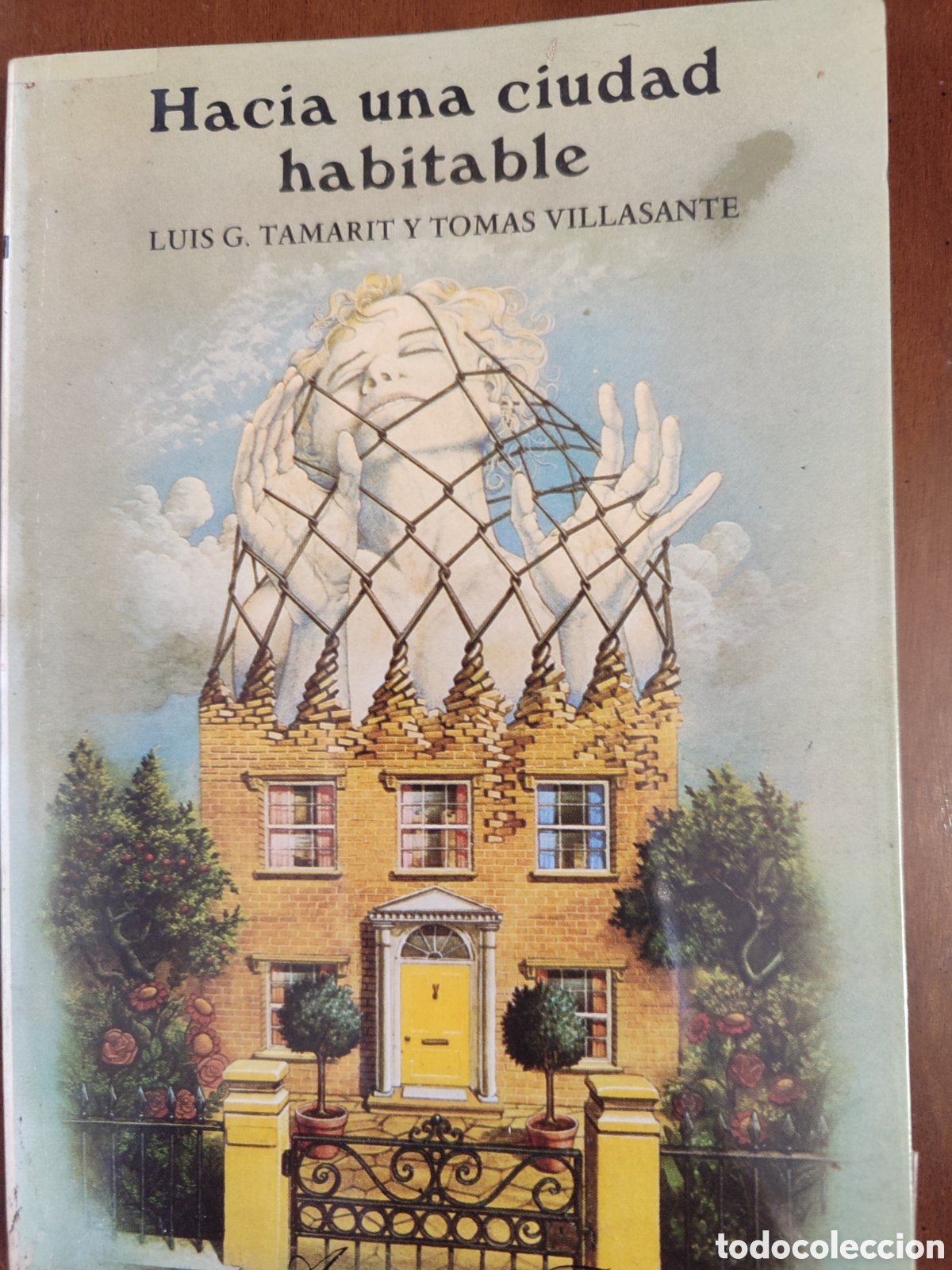 Libros antiguos: HACIA UNA CIUDAD HABITABLE - Foto 1