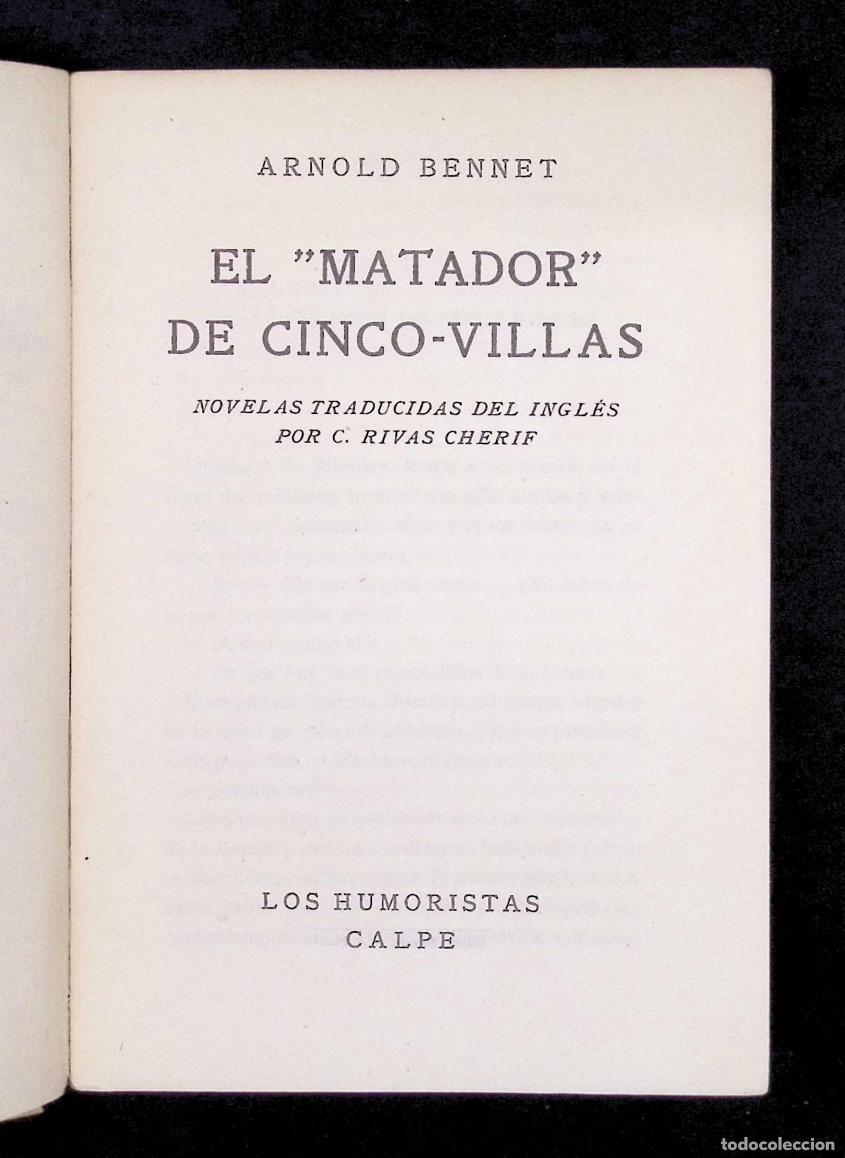 Libros antiguos: EL MATADOR DE CINCO-VILLAS. - BENNET, Arnold. - Foto 2