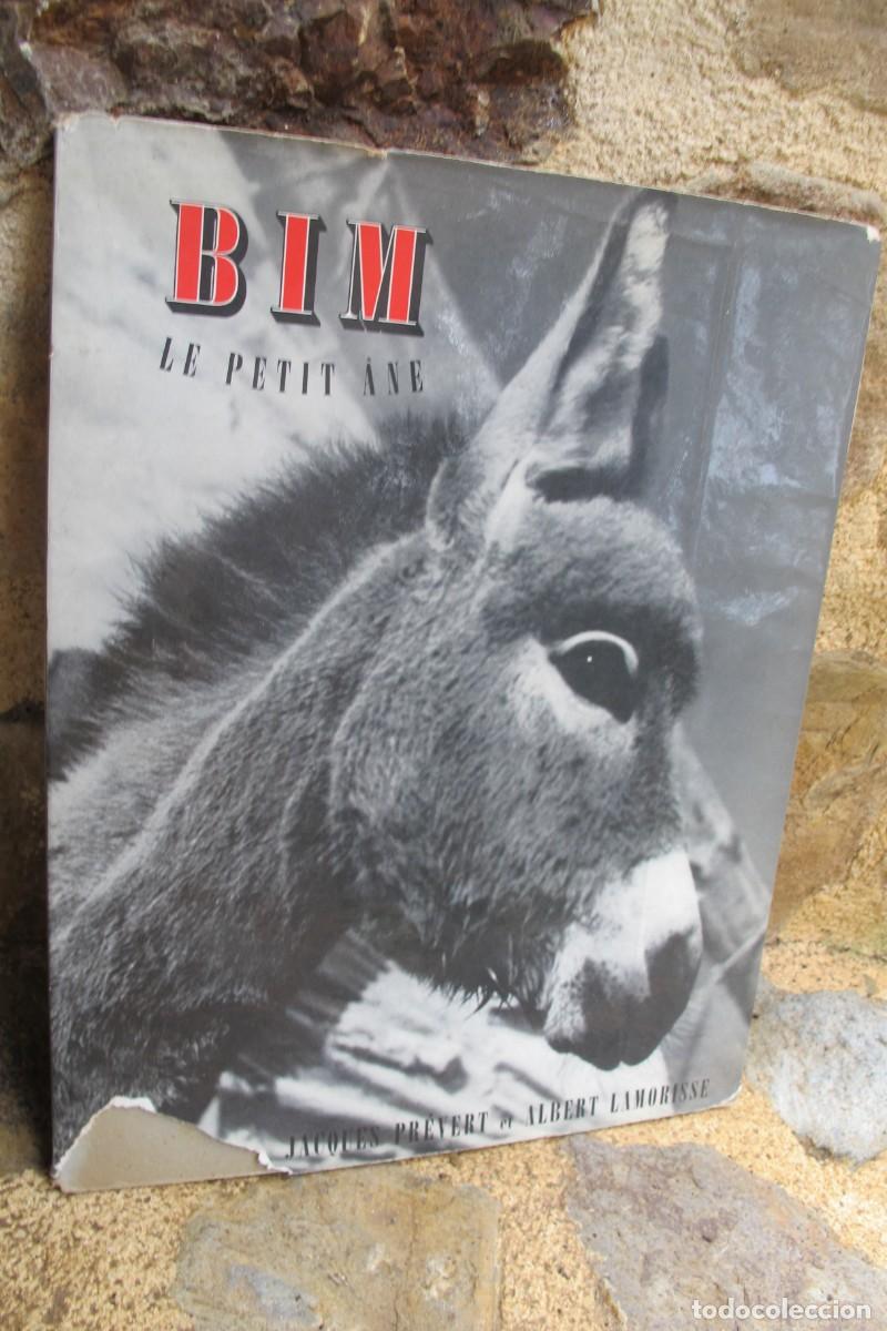 Libros antiguos: BIM LE PETIT ANE. JAQUES PREVERT ET ALBERT LAMORISSE - Foto 1