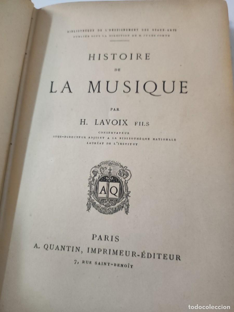 Libros antiguos: H. Lavoix. Historie de la Musique. - Foto 3