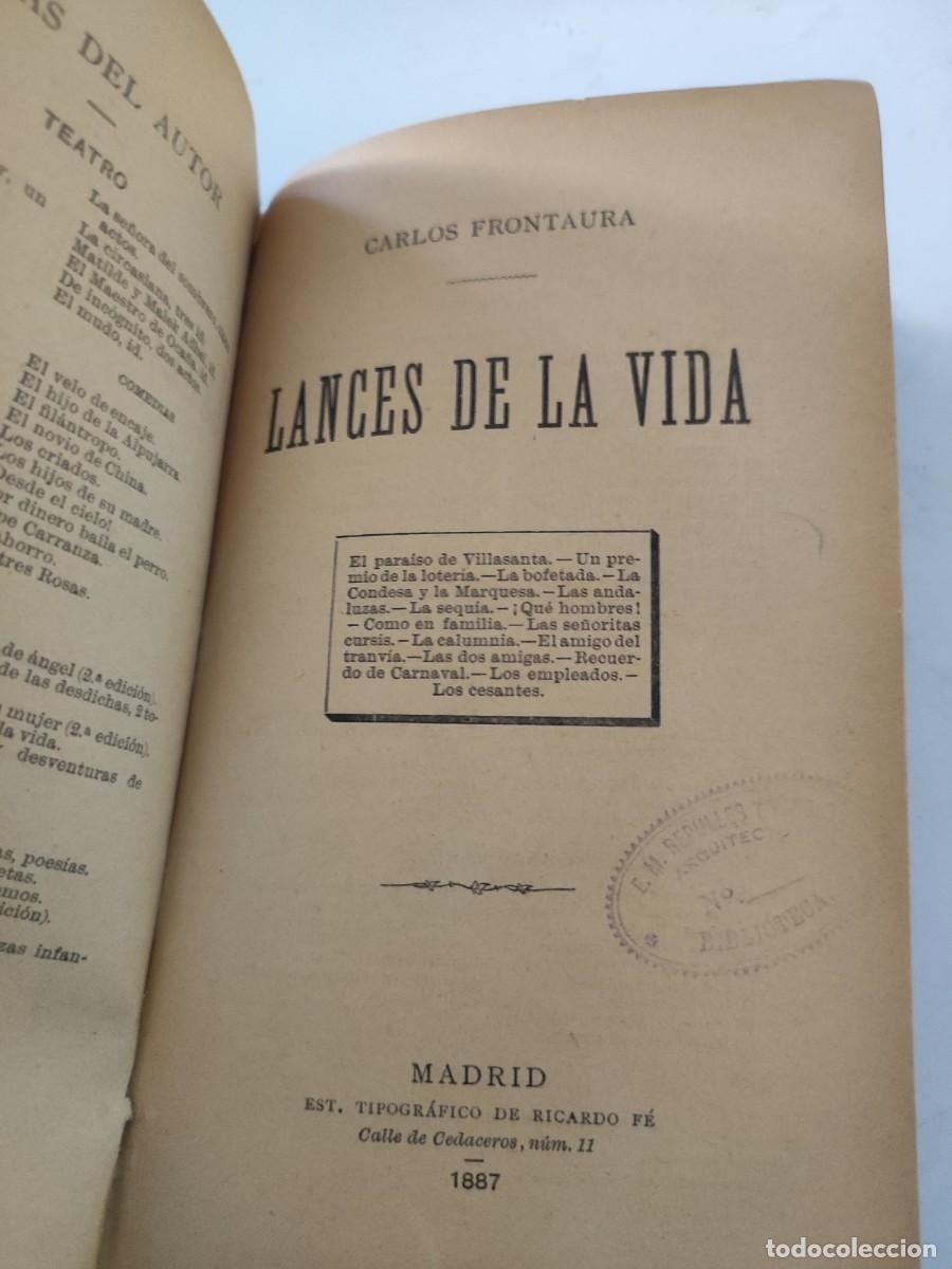 Libros antiguos: Carlos Frontaura. Lances de la vida. 1887 - Foto 1