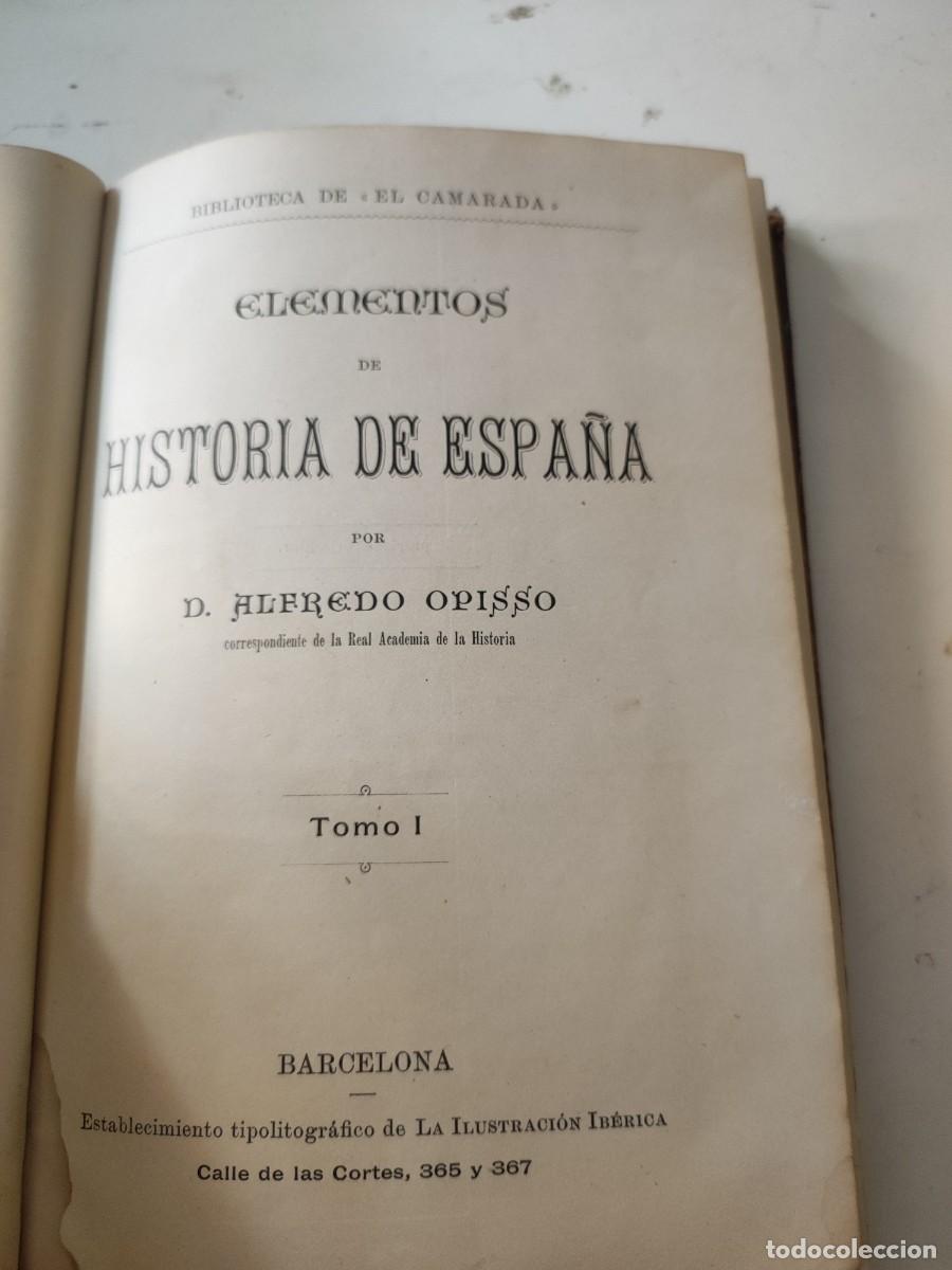 Libros antiguos: A. Opisso. Elementos de Historia de Espa&ntilde;a. Tomo I. - Foto 2