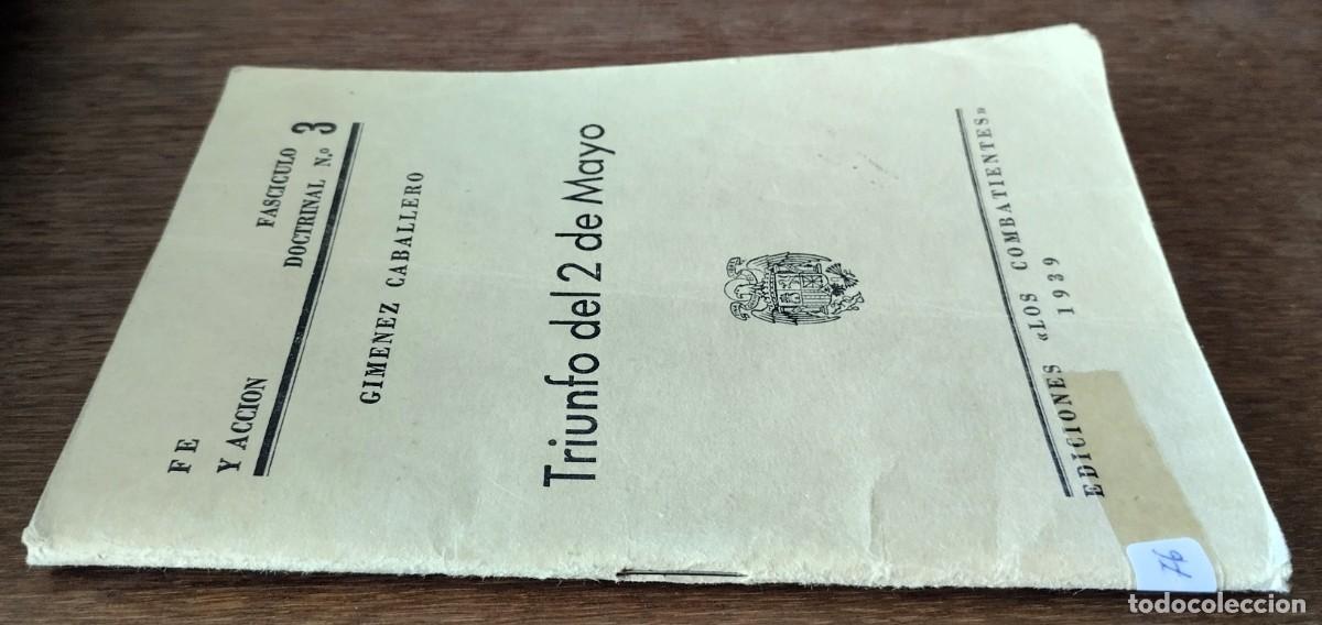 Libros antiguos: Gim&eacute;nez Caballero, Triunfo del 2 de mayo, Ediciones Los Combatientes, 1939, - Foto 2