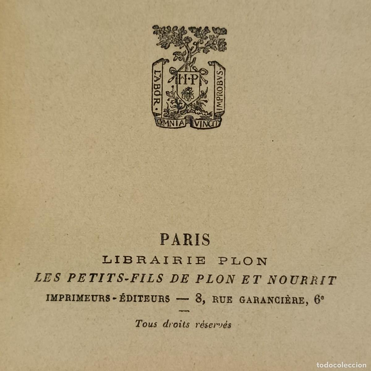 Libros antiguos: LA RECHUTE - PAUL BOURGET - LIBRAIRIE PLON - 1931 / 486 - Foto 4