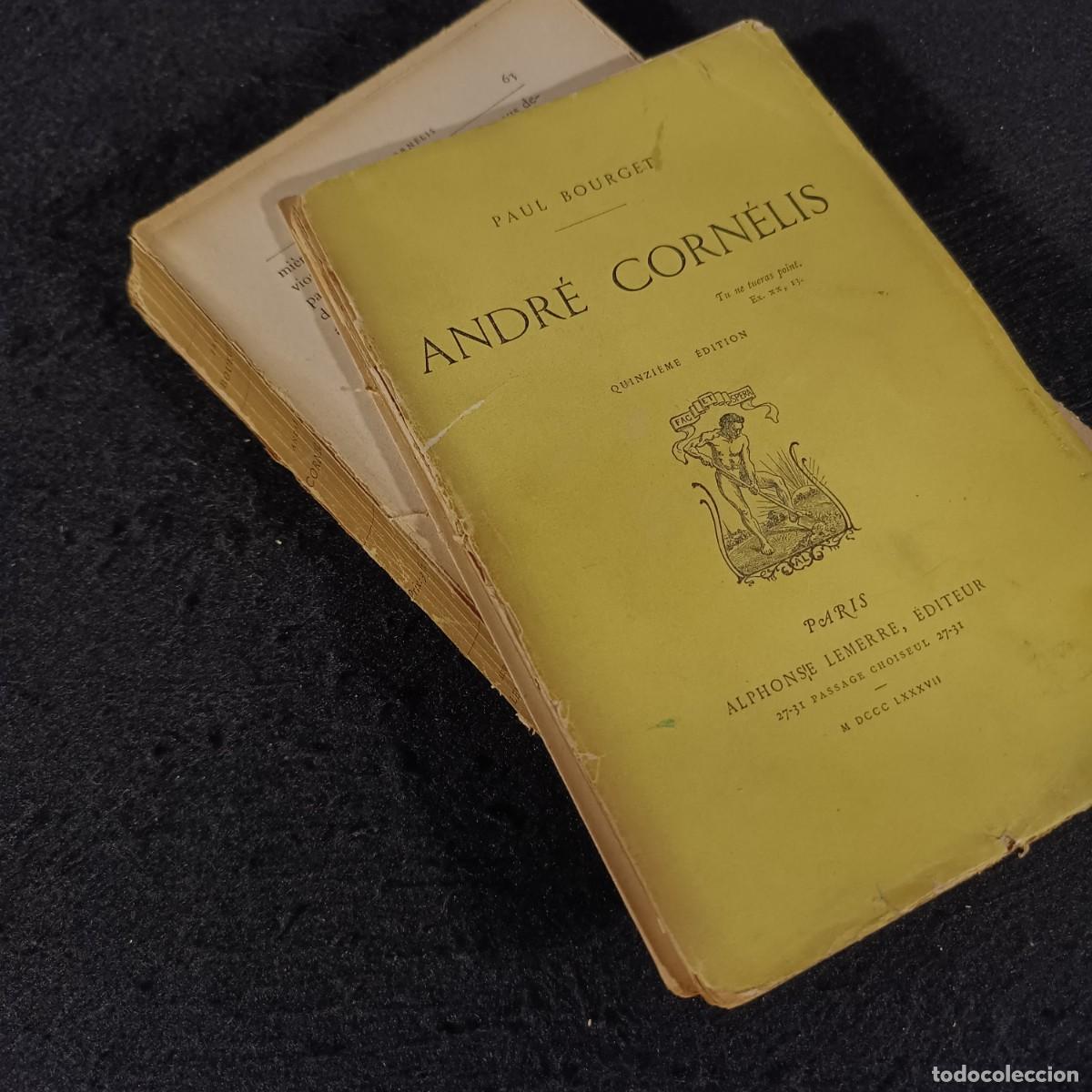 Libros antiguos: ANDR&Eacute; CORN&Eacute;LIS - PAUL BOURGET - ALPHONSE LEMERE &Eacute;DITEUR - 1887 / 487 - Foto 8