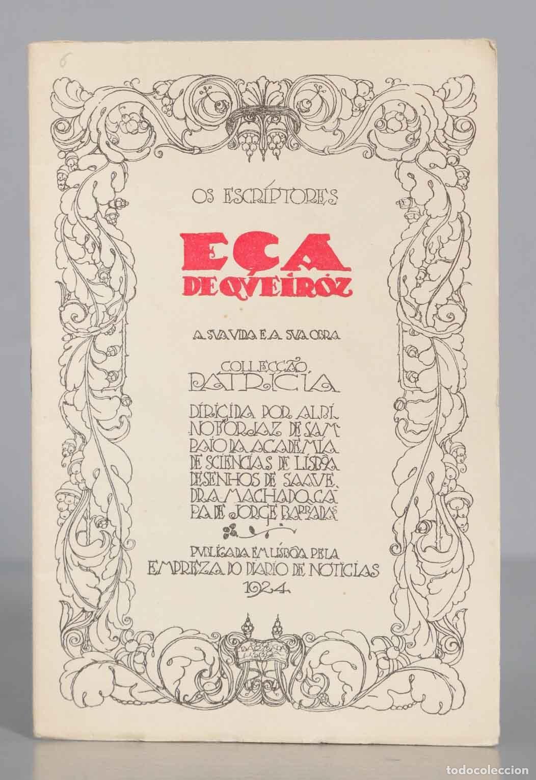 Libros antiguos: Eca de Queiroz, a sua vida e a sua obra. (1924) - Foto 1