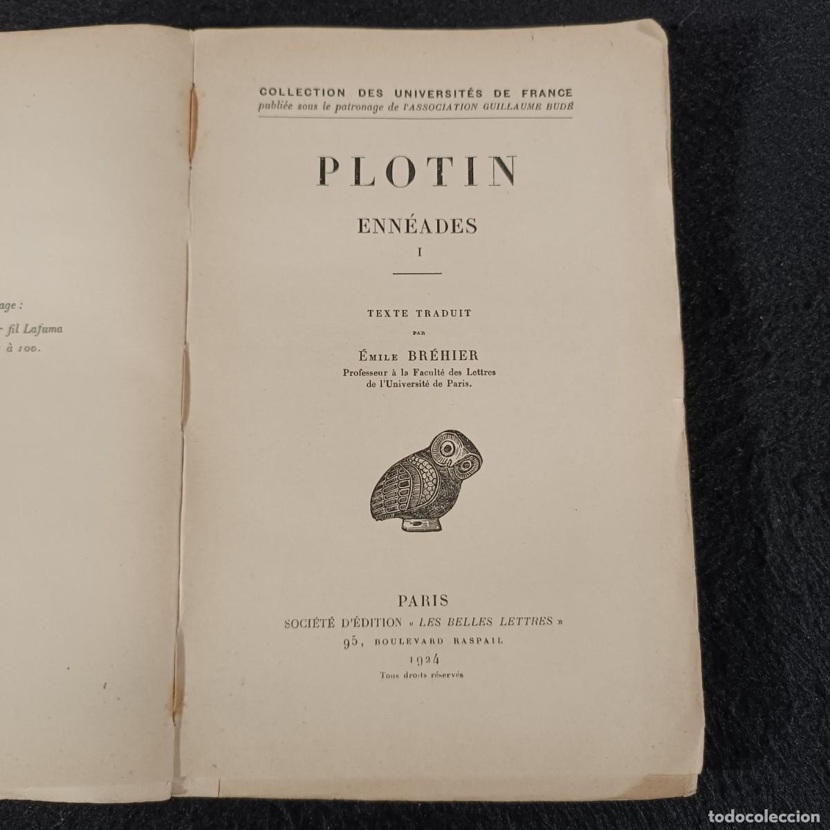 Libros antiguos: PLOTIN - ENN&Eacute;ADES - TOMO 1 AL 6 - SOCI&Eacute;T&Eacute; D&Eacute;DITION - 1924 / 631 - Foto 9