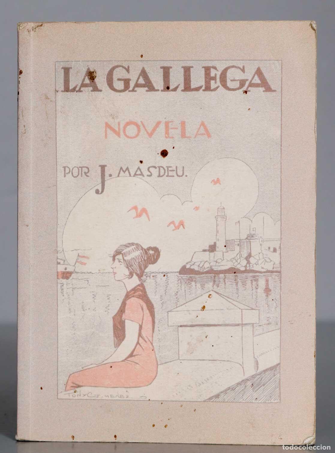 Libros antiguos: LA GALLEGA. J. MASDEU - Foto 1
