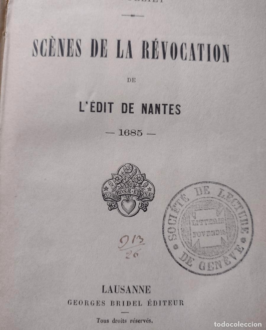 Libros antiguos: Sc&egrave;nes de la R&eacute;vocation de L&acute;&Eacute;dit de Nantes 1885 A. Vulliet - Foto 1