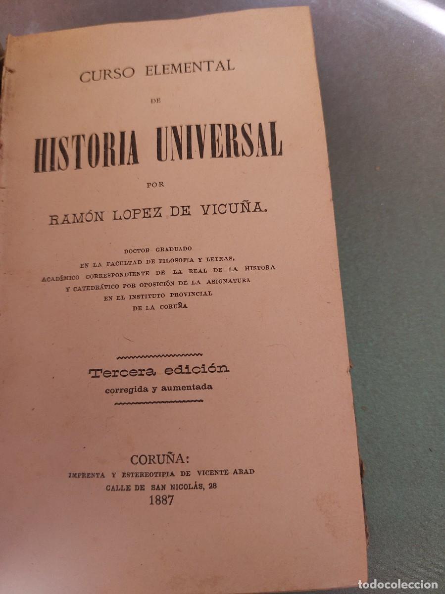Libros antiguos: Curso elemental de historia universal - Ram&oacute;n L&oacute;pez de Vicu&ntilde;a - 1887 - Foto 1