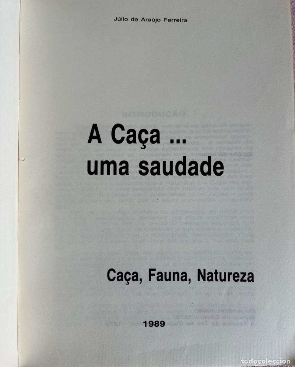 Libros antiguos: A Ca&ccedil;a &hellip; uma Saudade - Foto 3