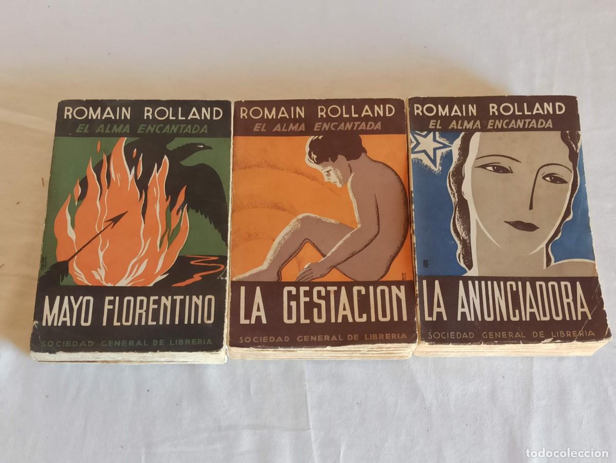 Libros antiguos: Libros Romain Rolland El alma encantada - Foto 1