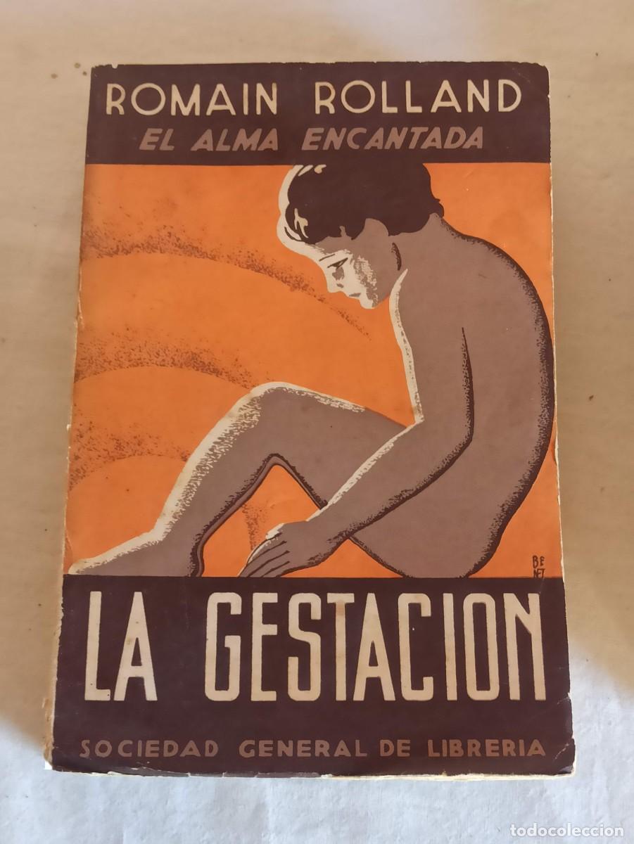 Libros antiguos: Libros Romain Rolland El alma encantada - Foto 3