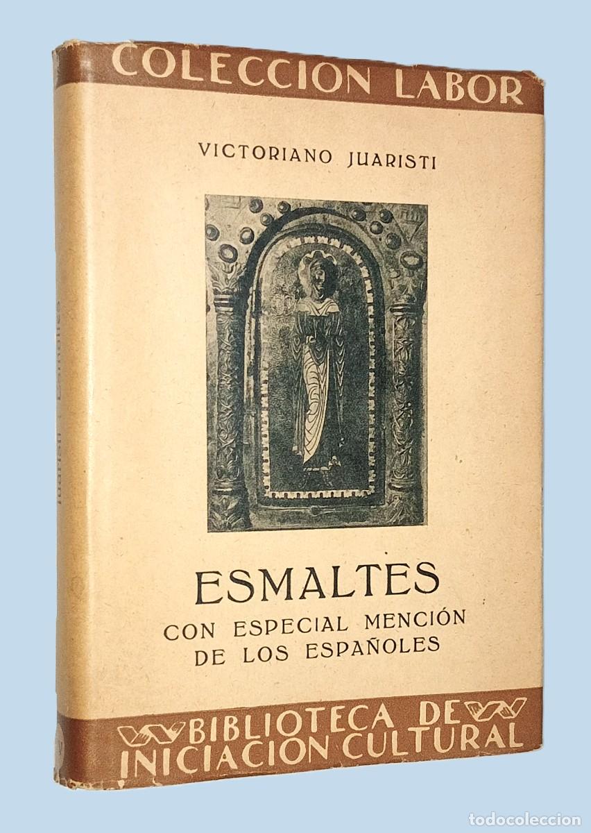 Libros antiguos: ESMALTES, CON ESPECIAL MENCI&Oacute;N DE LOS ESPA&Ntilde;OLES - Foto 1