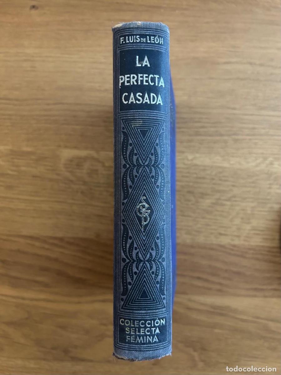 Libros antiguos: La Perfecta Casada 1931 - Foto 2