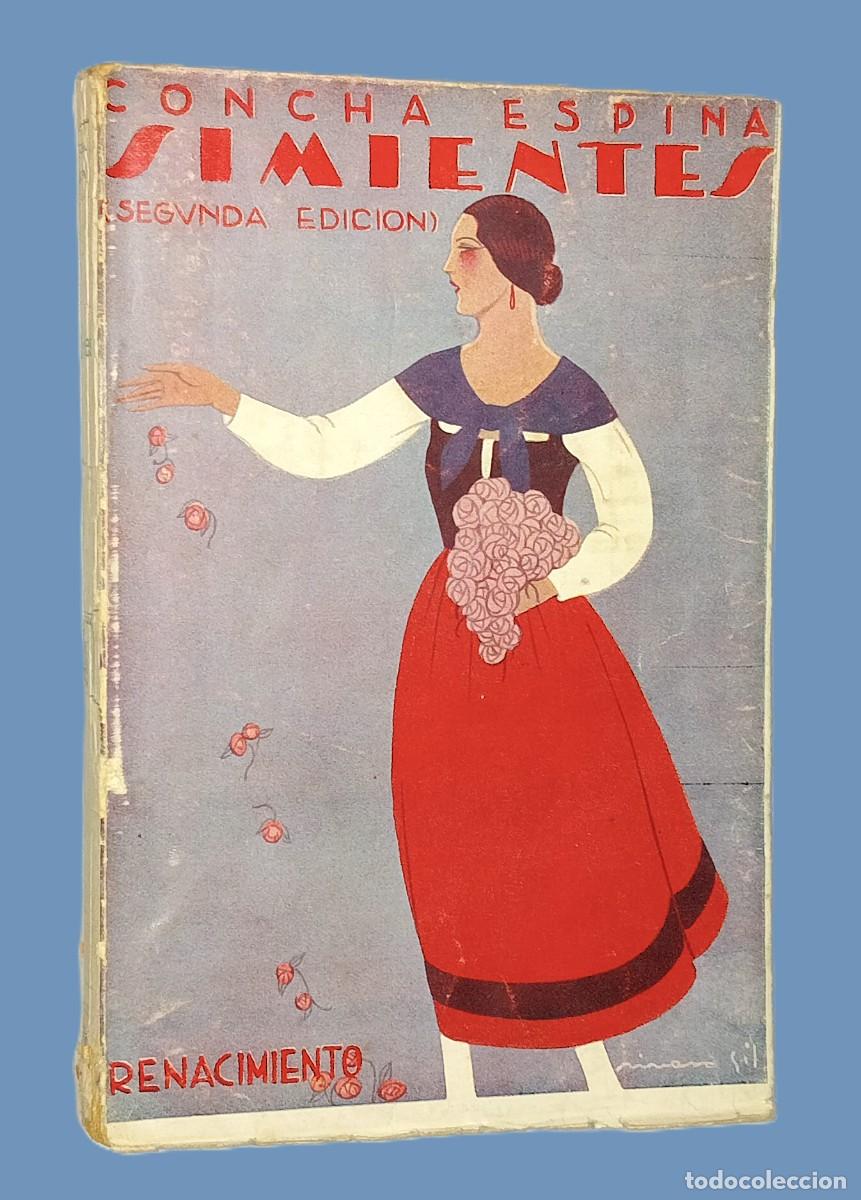 Libros antiguos: CONCHA ESPINA &ndash; SIMIENTES. P&Aacute;GINAS INICIALES. - Foto 1