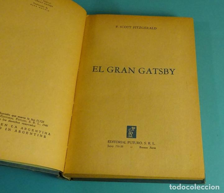 Old books: EL GRAN GATSBY. F. SCOTT FITZGERALD. EDITORIAL FUTURO. BUENOS AIRES 1946