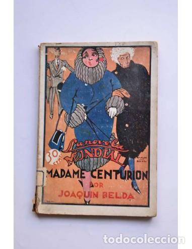 Libros antiguos: Madame Centuri&oacute;n - BELDA, Joaqu&iacute;n - Foto 1