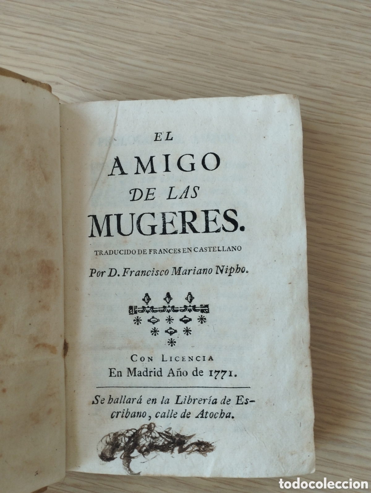 Libros antiguos: El amigo de las mugeres - 1771 - Foto 1