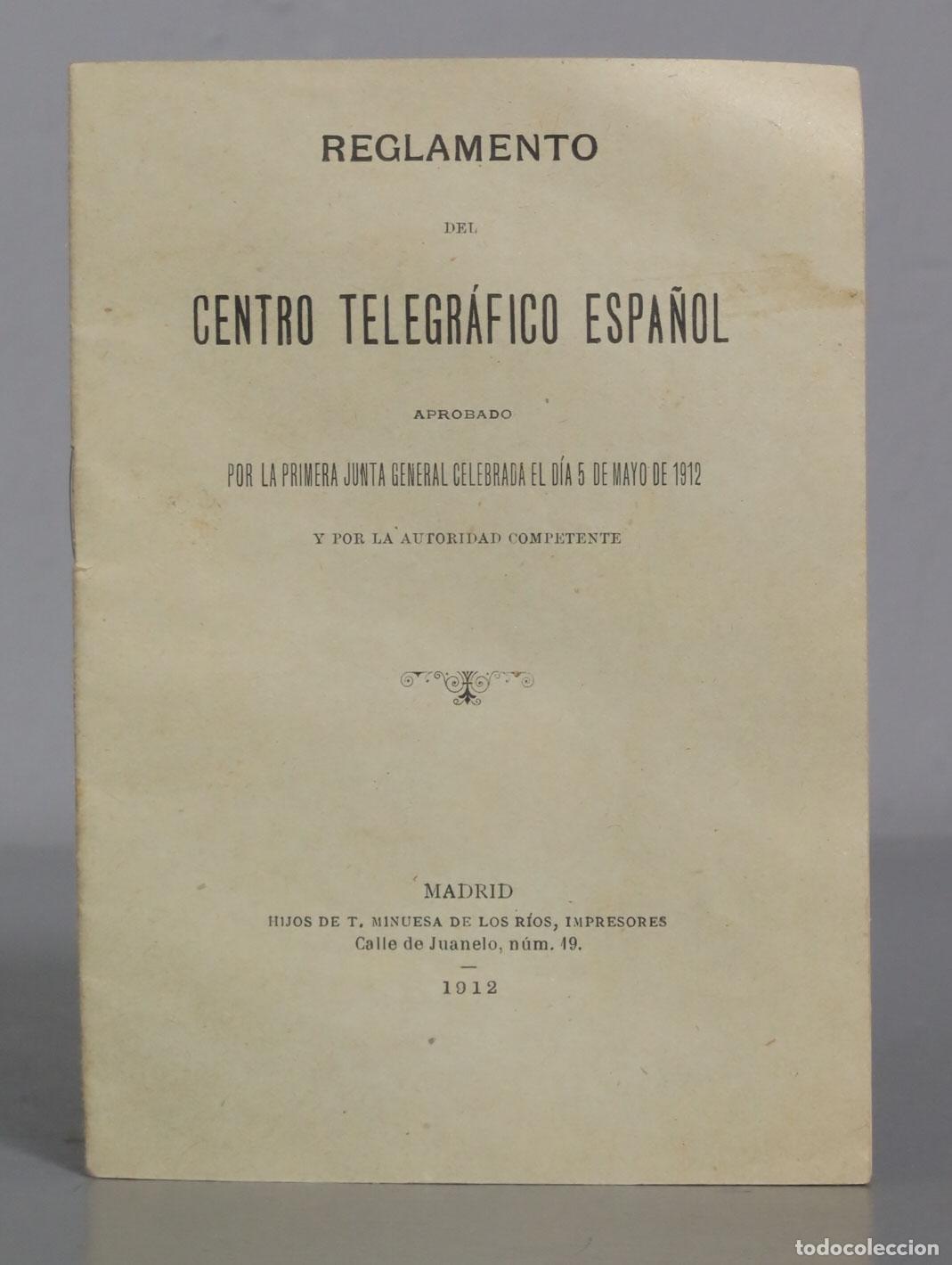Libros antiguos: REGLAMENTO CENTRO TELEGR&Aacute;FICO ESPA&Ntilde;OL 1912 - Foto 1