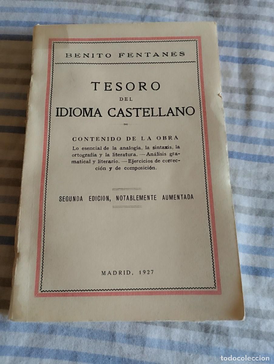 Libros antiguos: Libro.&rdquo;Tesoro del Idioma Castellano&rdquo;.A&ntilde;o 1927 - Foto 2