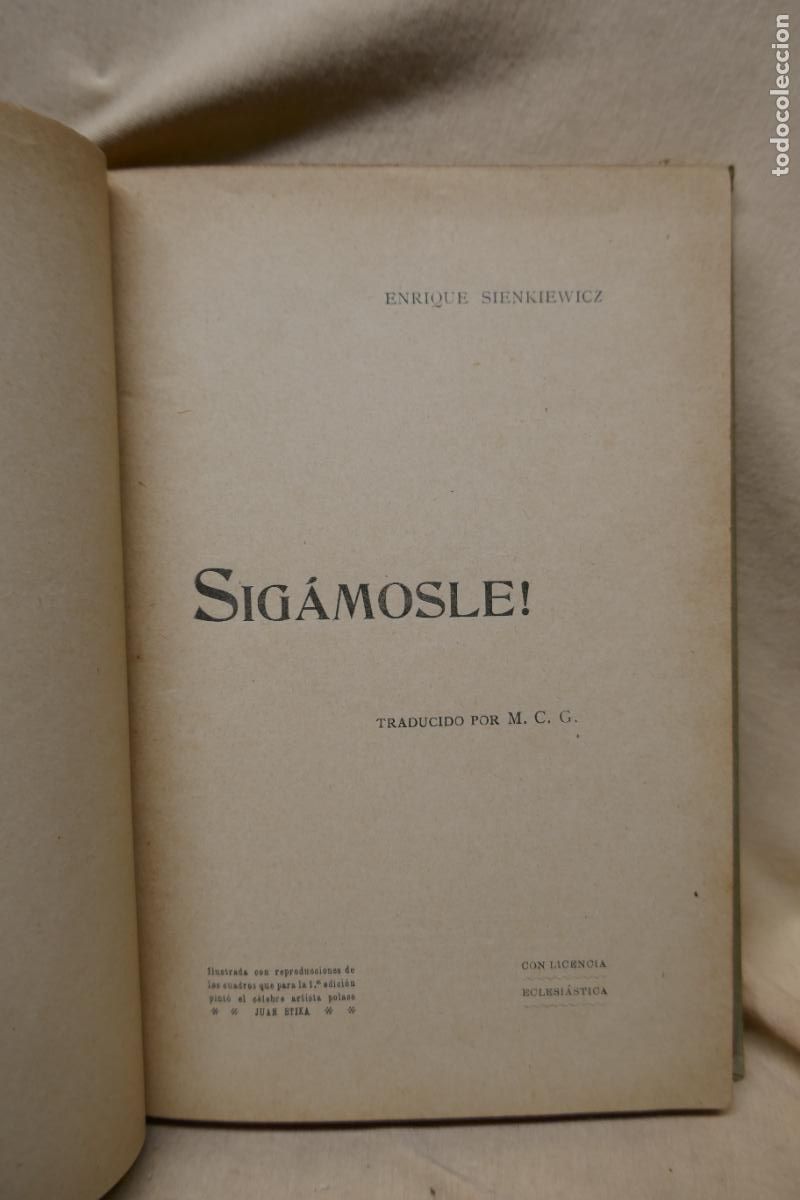 Libros antiguos: SIGAMOSLE - ENRIQUE SIENKIEWICZ - Foto 6