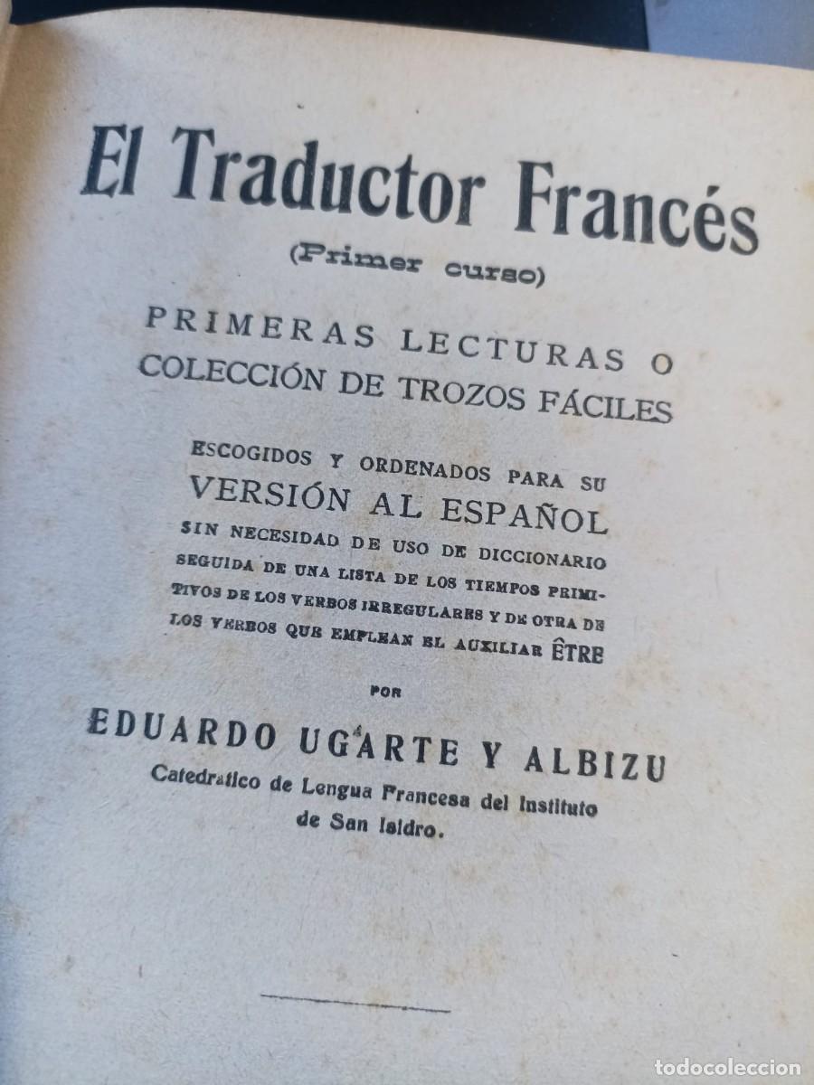 Libros antiguos: Libro El Traductor de Frances, 1&ordm; curso, 1928 - Foto 2
