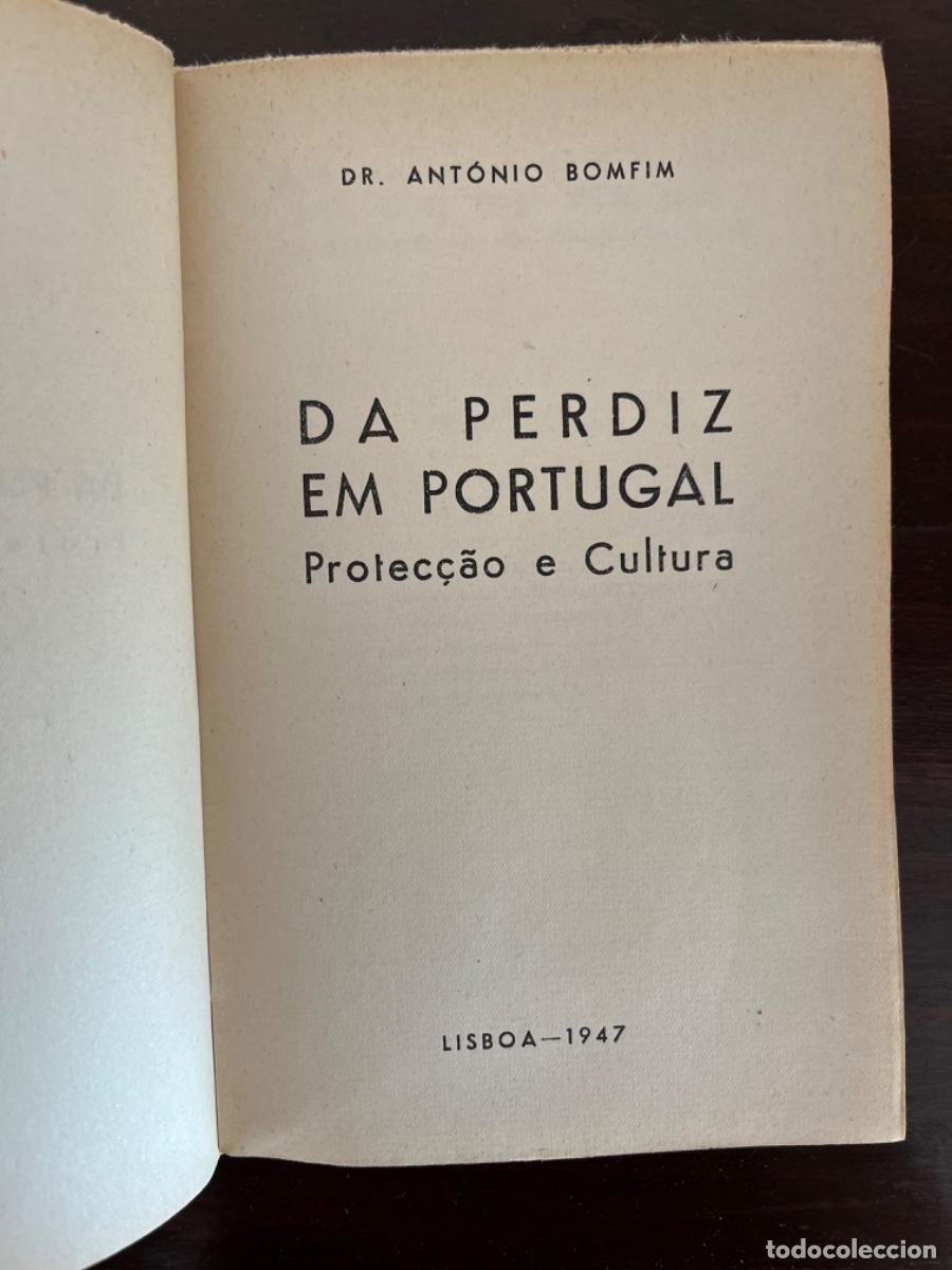 Libros antiguos: Da Perdiz em Portugal - Dr Ant&oacute;nio Bomfim - Foto 2