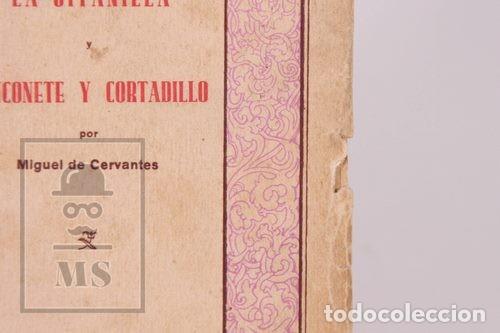 Libros antiguos: Libro Cl&aacute;sicos Amenos La Gitanilla / Rinconete y Cortadillo Miguel de Cervantes - Razon y Fe - Foto 3