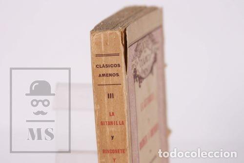 Libros antiguos: Libro Cl&aacute;sicos Amenos La Gitanilla / Rinconete y Cortadillo Miguel de Cervantes - Razon y Fe - Foto 5