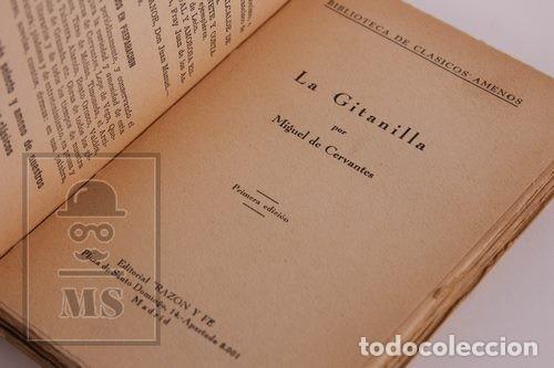 Libros antiguos: Libro Cl&aacute;sicos Amenos La Gitanilla / Rinconete y Cortadillo Miguel de Cervantes - Razon y Fe - Foto 10