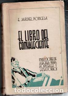 Libros antiguos: El libro del convaleciente, E. Jardiel Poncela - Foto 1