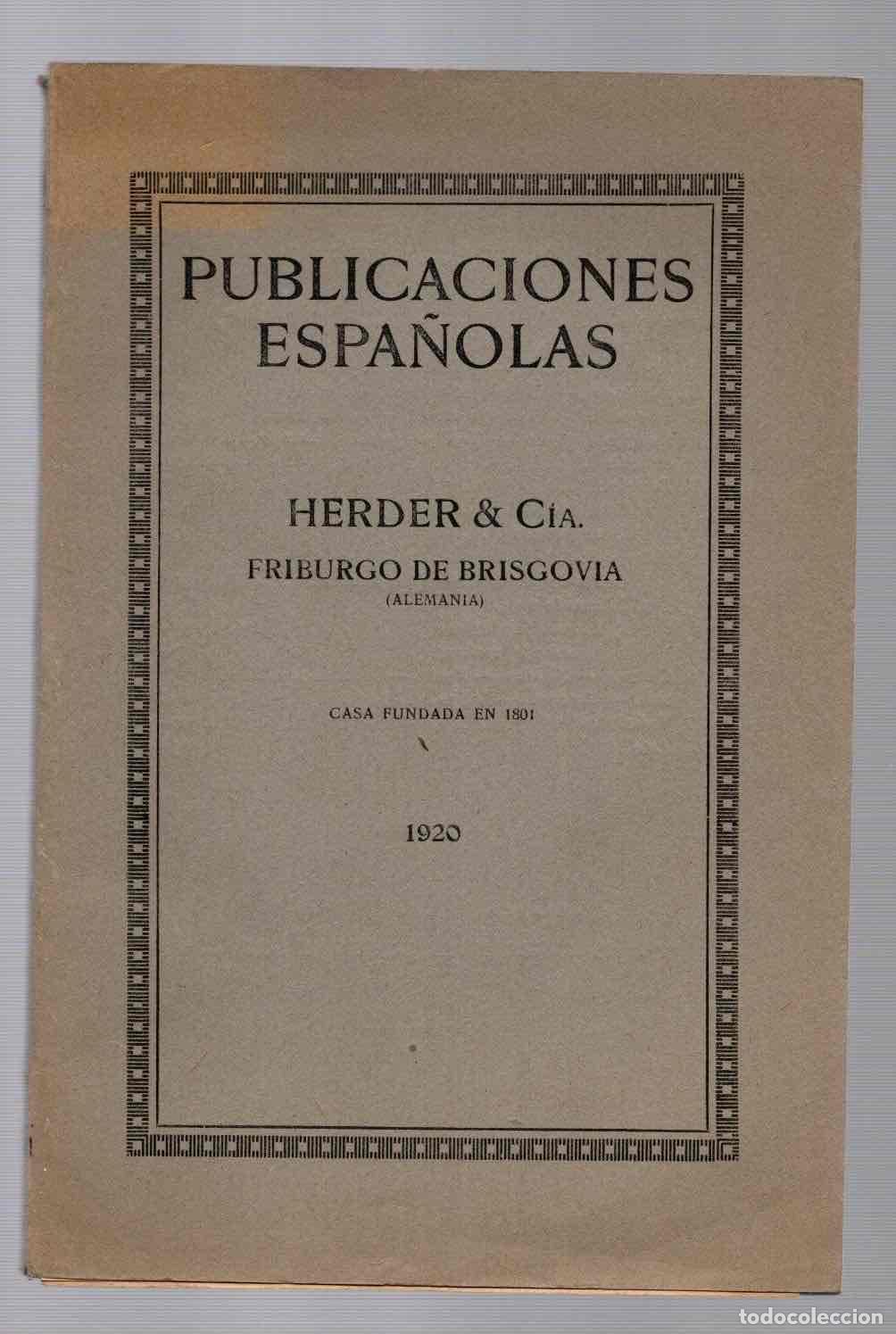 Libros antiguos: PUBLICACIONES ESPA&Ntilde;OLAS HERDER & CIA. 1920 - Foto 1